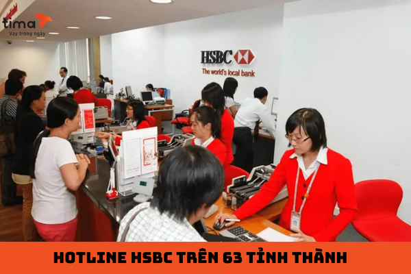 Hotline HSBC trên 63 tỉnh thành